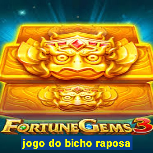 jogo do bicho raposa